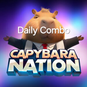 Capybara Nation Daily Combo 13 November