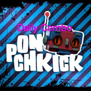 PonchKick Daily Combo 13 November